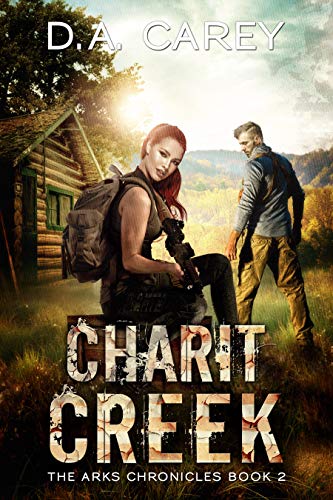Charit Creek: Arks of America, Book 2